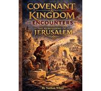 Covenant and Kingdom Encounters: The Rebuilding of Jerusalem