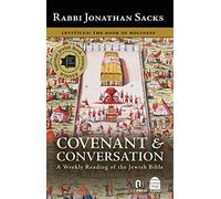 Covenant & Conversation: A Weekly Reading of the Jewish Bible: Leviticus: The Book of Holiness