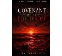 Covenant of the Blood Rose