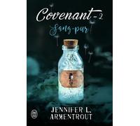 Covenant - Tome 2 - Sang-Pur