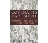 Covenants Made Simple by Jonty Rhodes Jonty Rhodes (Auteur)