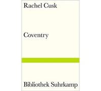 Coventry | Rachel Cusk Rachel Cusk (Auteur)