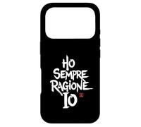 Cover Divertenti - Ho Sempre ragione - Frasi Simpatiche Coque pour iPhone 17 Pro