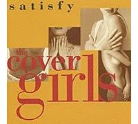 Cover Girls - Satisfy