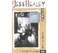 Cover To Cover by The Jeff Healey Band