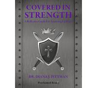 COVERED IN STRENGTH: A Reflective Guide for Armoring Up Daily