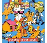 Covered In Toy Dolls CD