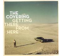 COVERING - Getting There from Here