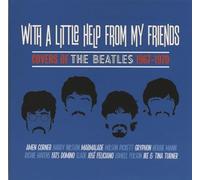 Artistes divers – With a Little Help From My Friends (Covers of the Beatles 1967-1970) – Coffret CD