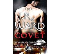 Covet : Un roman des anges déchus (Fallen Angels Novels)