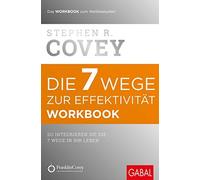 Covey, S 7 Wege Zur Effektivitat. Workbook - (German Import) Book NEUF