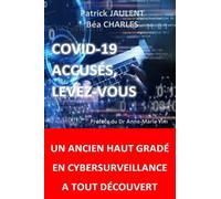 COVID-19 ACCUSÉS LEVEZ-VOUS