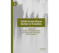 COVID-19 and African Borders in Transition
