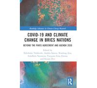 Covid-19 and Climate Change in Brics Nations: Beyond the Paris Agreement and Agenda 2030