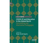 Covid-19 And Education In The Global North