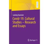 Covid-19. Cultural Studies - Research and Essays