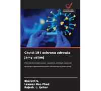 Covid-19 i ochrona zdrowia jamy ustnej