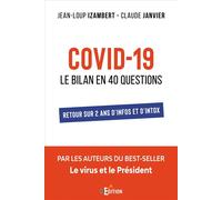 Covid-19 : Le bilan en 40 questions - Claude Janvier - IS Edition - broché - Essai