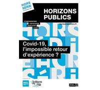 Covid-19, l'impossible retour d'expérience ? Berger-Levrault (Auteur)