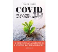Covid 19 Philippe Coucke (Auteur)