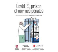 Covid-19, Prison Et Normes Pénales