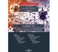 COVID-19, sécurité publique et droit pénal