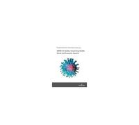 Covid-19 Studies Concerning Health, Social And Economic Aspects