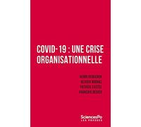 Covid-19 : une crise organisationnelle