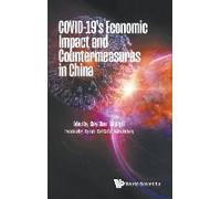 Covid-19's Economic Impact And Countermeasures In China