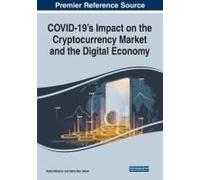 Covid-19's Impact On The Cryptocurrency Market And The Digital Economy