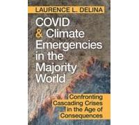 Covid And Climate Emergencies In The Majority World
