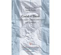 COVID et Droit : Le système juridique à l’épreuve de la première vague épidémique