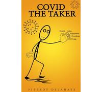 Covid The Taker