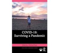 COVID19 Surviving a Pandemic COVID19 Surviving a Pandemic (Auteur)