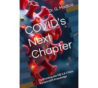 COVID's Next Chapter: Confronting the NB.1.8.1 New Variant with Knowledge