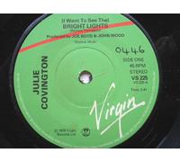 Covington, Julie - Covington, Julie Bright Lights 7" Virgin VS225 EX 1978 there is handwritten number on label and there is 2mm drill hole in label rim