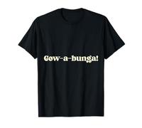 Cow-a-Bunga ! T-Shirt