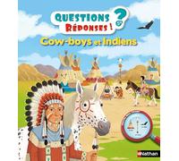 Cow-boys et Indiens - Questions/Réponses - doc dès 5 ans