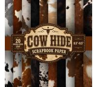 Cow Hide Scrapbook Paper: 20 Double-Sided Sheets, 20 Unique Designs, 8.5" x 8.5" Photorealistic Western Craft Pad Featuring Longhorn, Highland, ... and Beige for Junk Journals and Decoupage