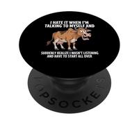 Cow I Hate IT When I'm Talking to Myself Sarcastic PopSockets PopGrip Adhésif