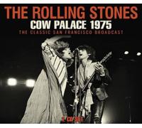 Cow Palace The Classic San Francisco Radio Broadcast 1975