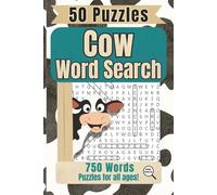 Cow Word Search: Cow Word Search Book- 50 Large Print Cow Word Search Puzzles in a 6x9 in. Easy-to-Read Format-challenging- Fun Cow Book Word Search ... Lovers - Perfect for Gift - Answer key inside