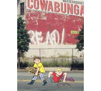 Cowabunga - Nouvelle Edition - Max De Radiguès - Employe Du Moi - broché - Bande dessinée