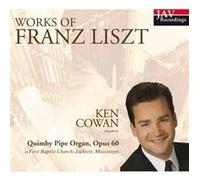 Cowan, Ken - Organ Works of Franz Liszt [Import]