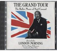Coward, Noel - Ballet Music of Noel Coward