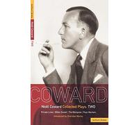 Coward Plays: 2: Private Lives; Bitter-Sweet; The Marquise; Post-Mortem