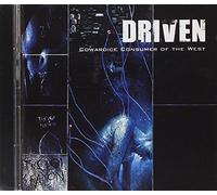 Cowardice Consumer of the by Driven