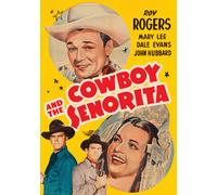 Cowboy and The Senorita