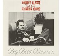 Cowboy Barnes & his Drinking Buddies - Big Beer Bonanza (LP)