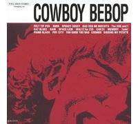 Seatbelts - Cowboy Bebop